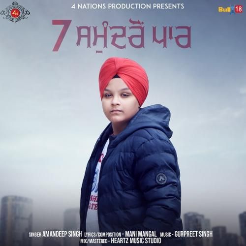 7 Samundro Paar Amandeep Singh Mp3 Song Free Download