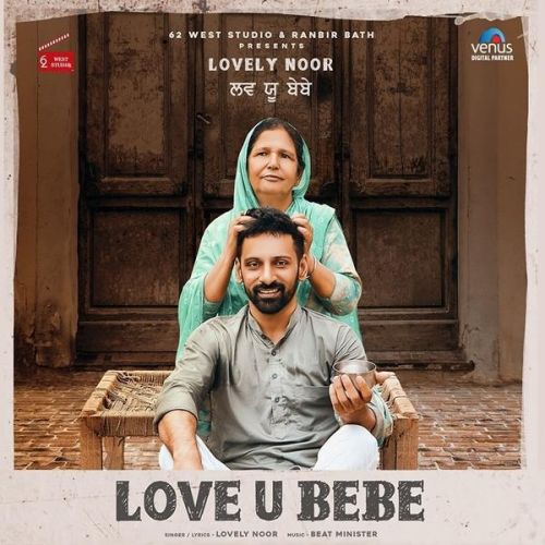 Love U Bebe Lovely Noor Mp3 Song Free Download