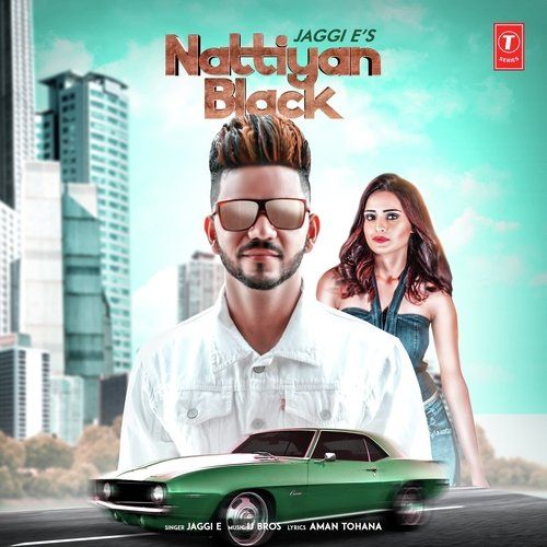 Nattiyan Black Jaggi E Mp3 Song Free Download