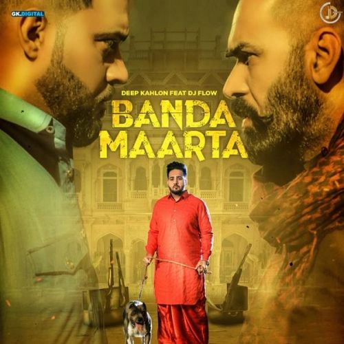 Banda Maarta Deep Kahlon Mp3 Song Free Download