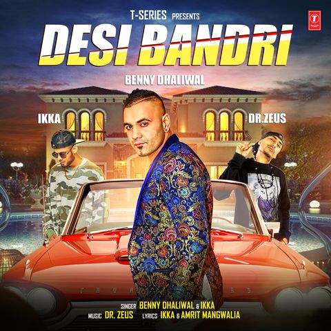 Desi Bandri Benny Dhaliwal, Ikka Mp3 Song Free Download