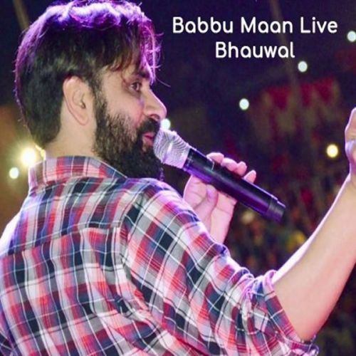 Live Show Part 1 Babbu Maan Mp3 Song Free Download