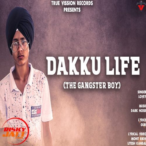 Daaku Life Lovey Mp3 Song Free Download