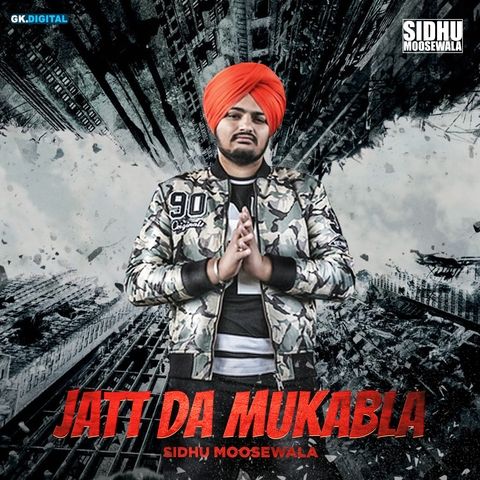 Jatt Da Muqabla Sidhu Moose Wala Mp3 Song Free Download