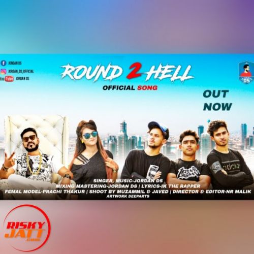 Round2hell Jordan DS Mp3 Song Free Download