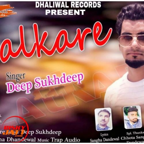 Lalkare Deep Sukhdeep Mp3 Song Free Download