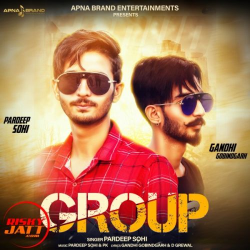 Group Pardeep Sohi Mp3 Song Free Download