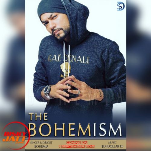 The Bohemism Bohemia, Dollar D Mp3 Song Free Download