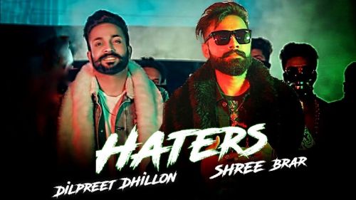 Haters Shree Brar Mp3 Song Free Download