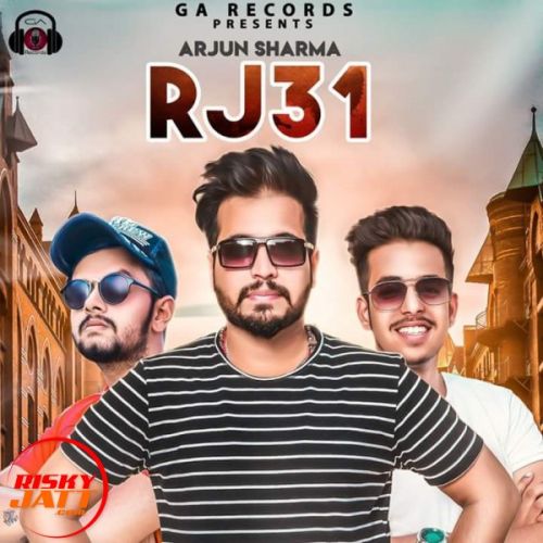 R J 31 Arjun Sharma Mp3 Song Free Download