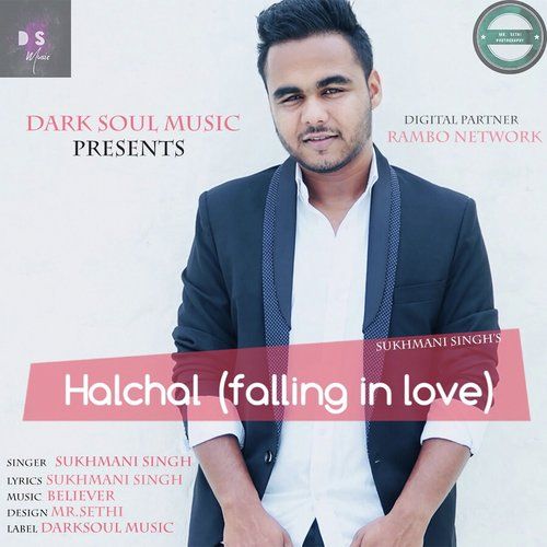 Halchal (Falling In Love) Sukhmani Singh Mp3 Song Free Download