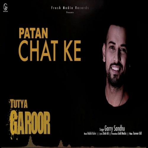 Tutya Garoor Garry Sandhu Mp3 Song Free Download