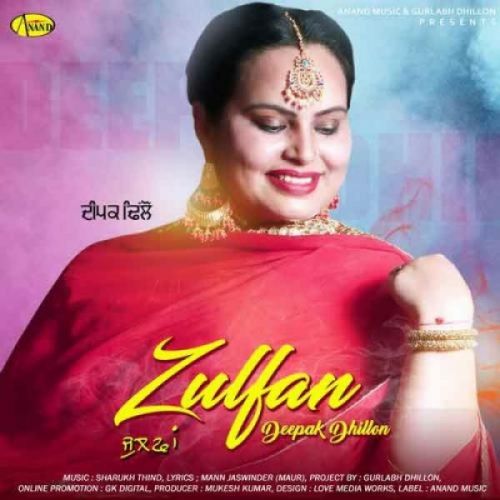 Zulfan Deepak Dhillon Mp3 Song Free Download