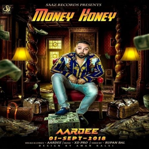 Money Honey Aardee Mp3 Song Free Download