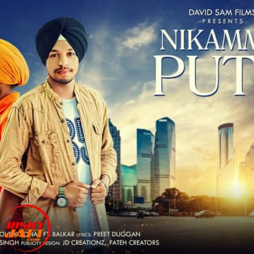 Nikamma Putt Love Konner Mp3 Song Free Download