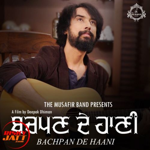 Bachpan De haani Aamaan Sidhu Mp3 Song Free Download