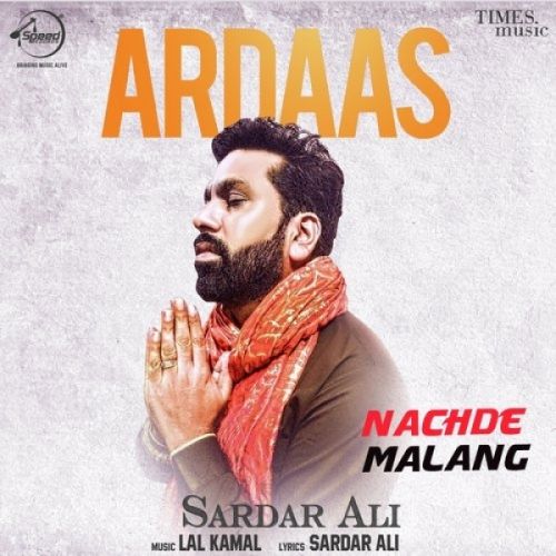 Ardaas Sardar Ali Mp3 Song Free Download