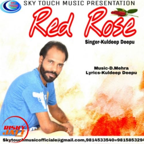 Red Rose Kuldeep Deepu Mp3 Song Free Download