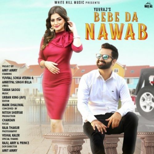 Bebe Da Nawab Yuvraj Mp3 Song Free Download