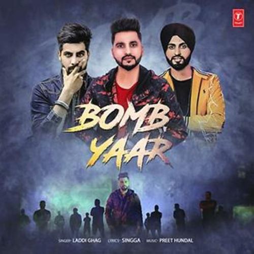 Bomb Yaar Laddi Ghag Mp3 Song Free Download