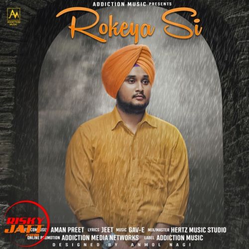 Rokeya Si Aman Preet Mp3 Song Free Download