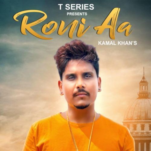 Roni Aa Kamal Khan, Pav Dharia Mp3 Song Free Download