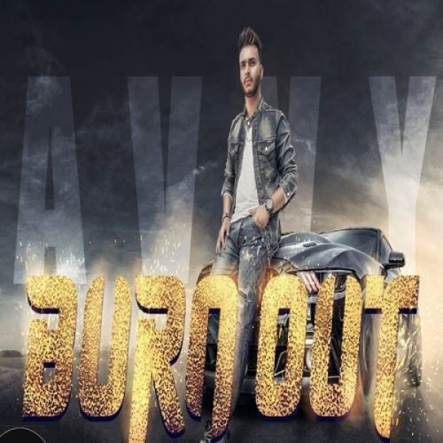 Burn Out Avvy Mp3 Song Free Download