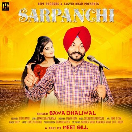 Sarpanchi Kirat Maan, Bawa Dhaliwal Mp3 Song Free Download