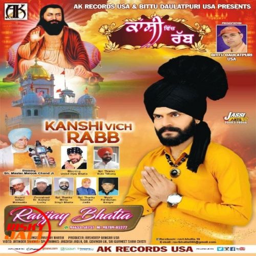 Kanshi Vich Rabb Ravijay Bhatia Mp3 Song Free Download