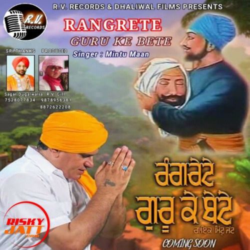 Rangrete Guru Ke Bete Mintu Maan Mp3 Song Free Download