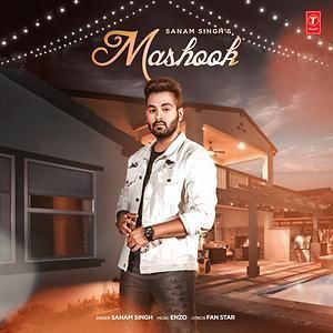 Mashook Sanam Singh Mp3 Song Free Download