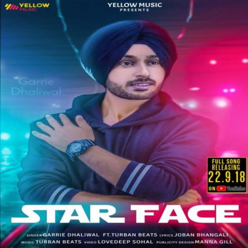 Star Face Garrie Dhaliwal Mp3 Song Free Download