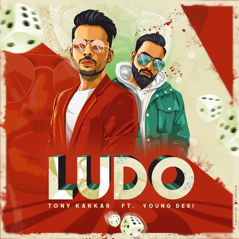 Ludo Tony Kakkar, Young Desi Mp3 Song Free Download