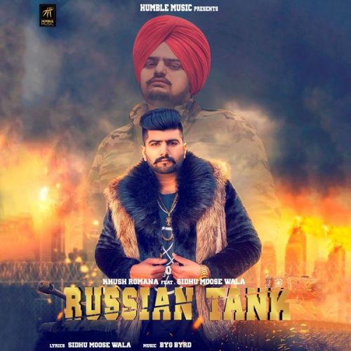 Russian Tank Khush Romana, Sidhu Moose Wala Mp3 Song Free Download