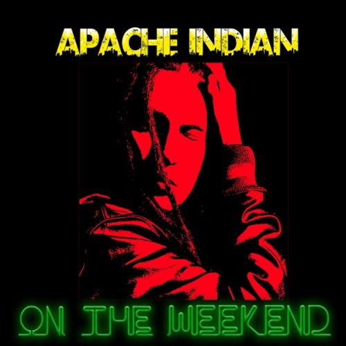 On the Weekend Apache Indian, Frankie Paul and others... full album mp3 songs download