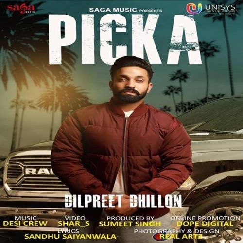 Picka Dilpreet Dhillon Mp3 Song Free Download