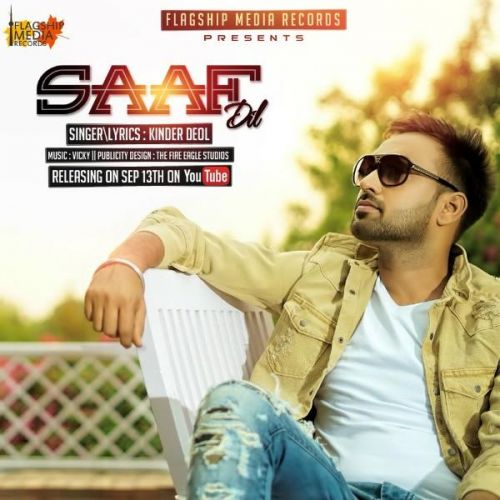 Saaf Dil Kinder Deol Mp3 Song Free Download