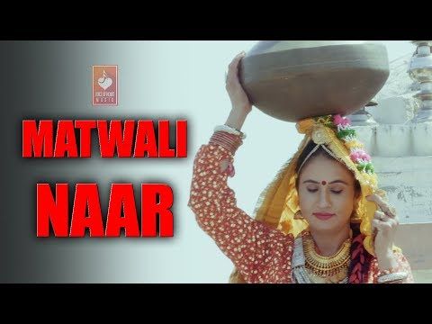 Matwali Naar Subhash Foji, Geetu Pari Mp3 Song Free Download