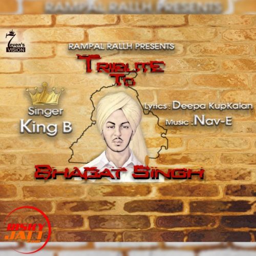 Tribute to bhagat singh King B Mp3 Song Free Download