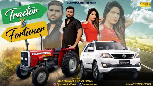 Tractor Vs Fortuner Atul Sharma, Anshu Rana, Suresh Nainia Mp3 Song Free Download