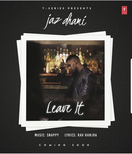 Leave It Jaz Dhami Mp3 Song Free Download