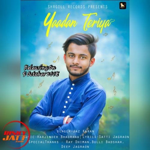 Yaadan Teriya Jaz Karan Mp3 Song Free Download