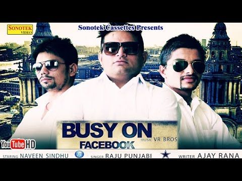 Busy On Facebook Raju Punjabi, Aveen Sindhu, Dilsimran Kaur Mp3 Song Free Download