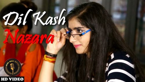 Dil Kash Nazara Azhar Choudhary, Ayush Choudhary, Priya Bhati Mp3 Song Free Download