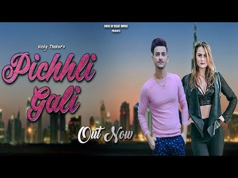 Pichhli Gali Anna Prom, Vicky Thakur Mp3 Song Free Download