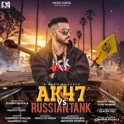 Ak 47 Vs Russian Tank B Karm Khazala Mp3 Song Free Download