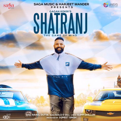 Shatranj Gagan Kokri Mp3 Song Free Download