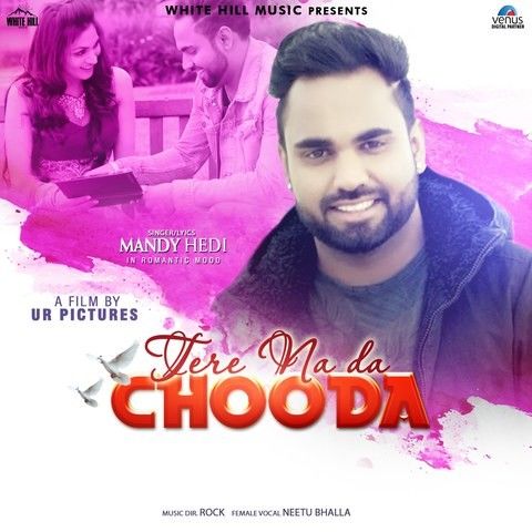 Tere Na Da Chooda Neetu Bhalla, Mandy Hedi Mp3 Song Free Download