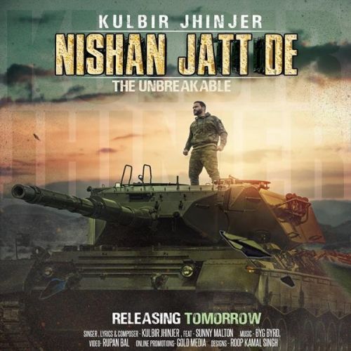 Nishan Jatt De The Unbreakable Kulbir Jhinjer Mp3 Song Free Download