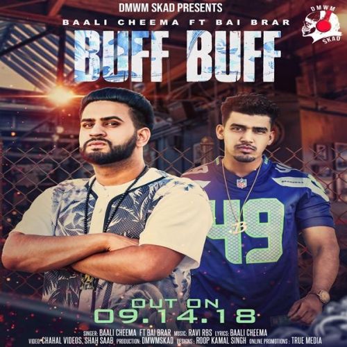 Buff Buff Baali Cheema, Bai Brar Mp3 Song Free Download